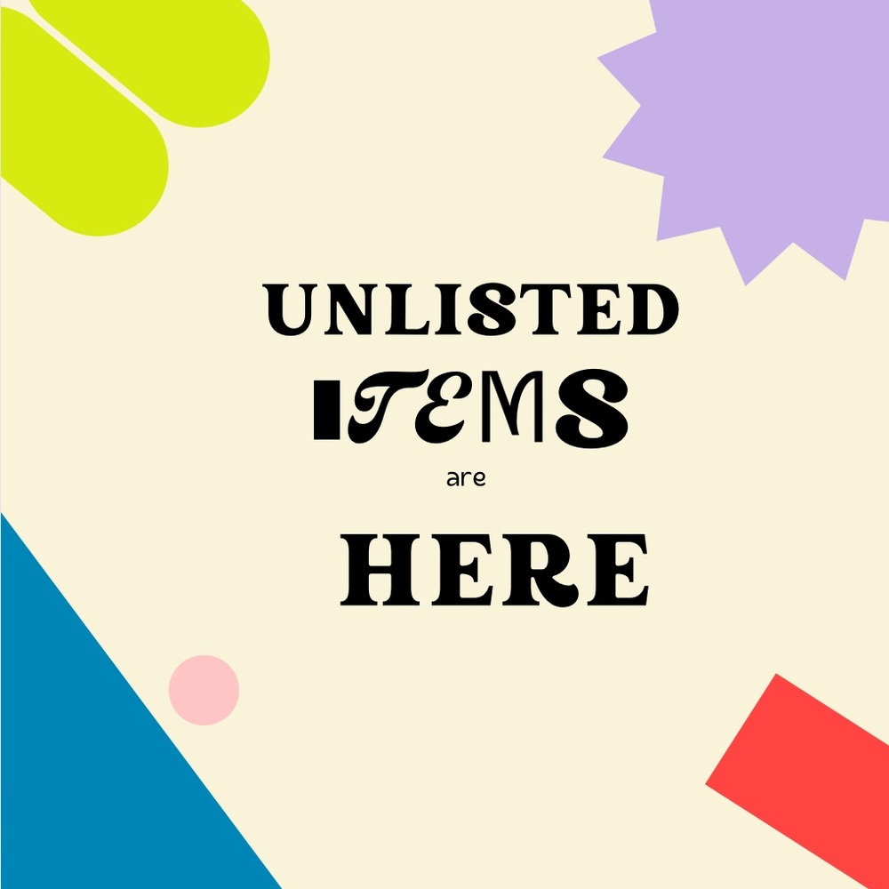 Unlisted Items